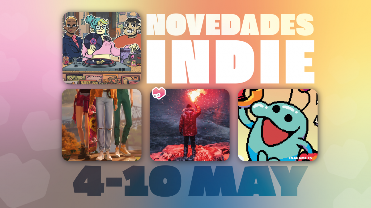Novedades Indie del 4 al 10 de mayo de 2026